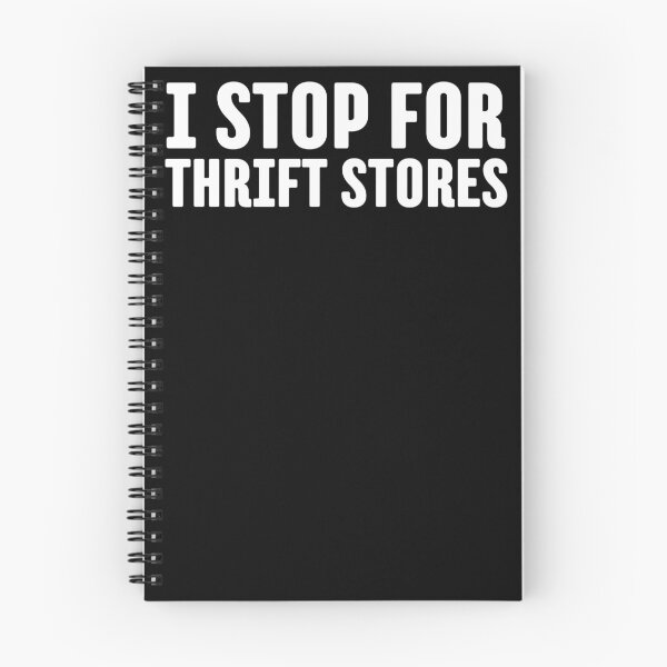 Item preview, I STOP FOR THRIFT STORES designed and sold by kimisahavana.