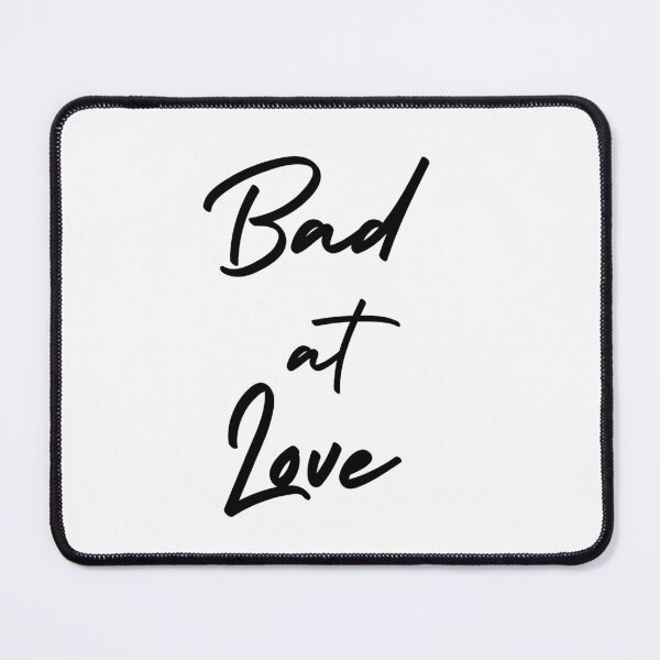 Item preview, Bad at Love designed and sold by niiceshop.