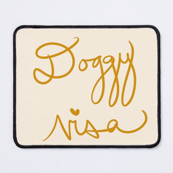 Item preview, Doggy Visa designed and sold by abeink.
