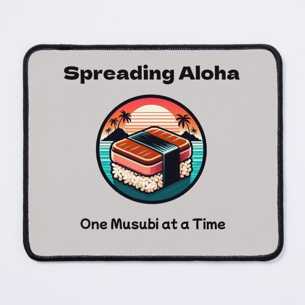 Item preview, Spreading Aloha, One Musubi at a Time – Funny Hawaiian Food Pun Shirt designed and sold by PNW Tees & More.