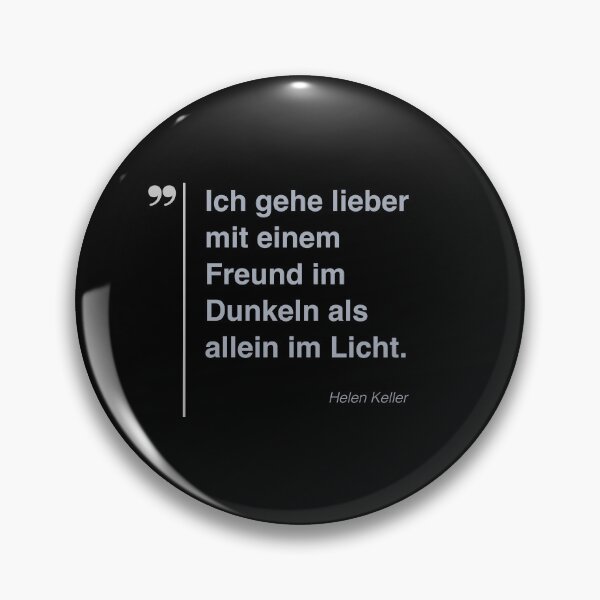 Artikelvorschau, Helen Keller Zitat über Freundschaft auf Deutsch entworfen und verkauft von CMYKStudio.