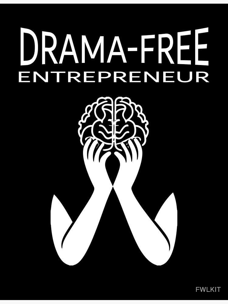 Thumbnail 3 of 3, Poster, Drama-Free Entrepreneur Pressure Points designed and sold by FWLKIT.