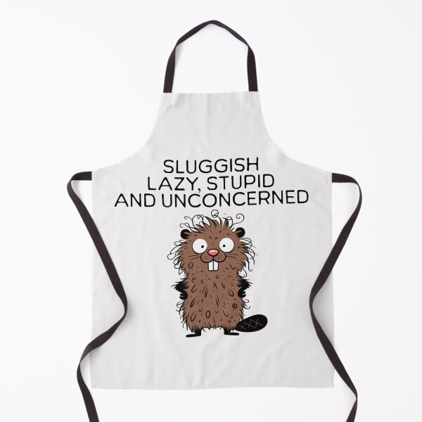 Item preview, sluggish lazy stupid and unconcerned Beaver designed and sold by LemuellTrends.