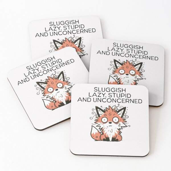 Item preview, sluggish lazy stupid and unconcerned Fox designed and sold by LemuellTrends.