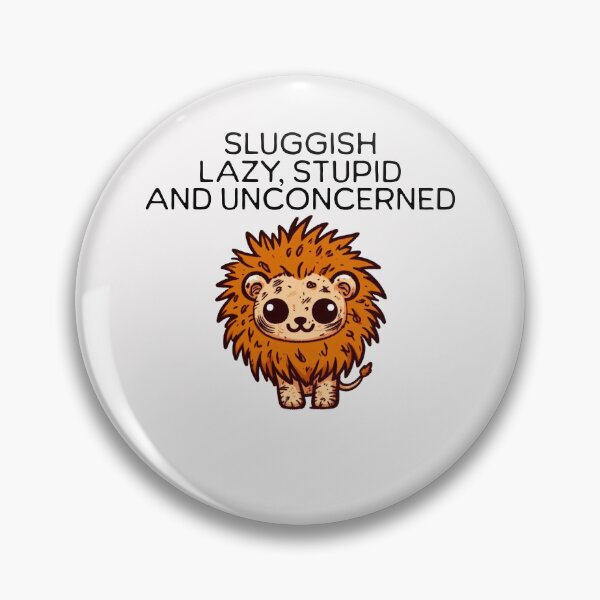 Item preview, sluggish lazy stupid and unconcerned Lion designed and sold by LemuellTrends.