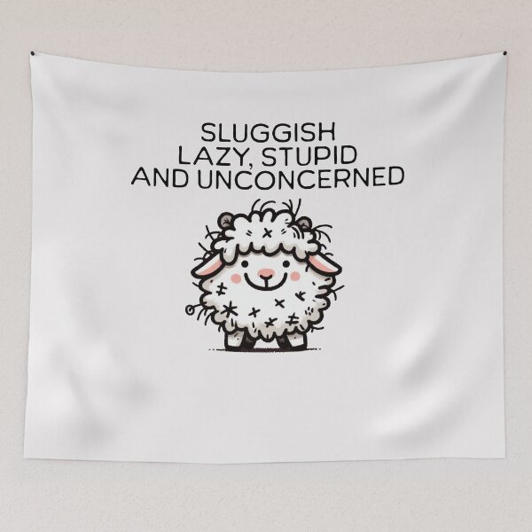 Item preview, sluggish lazy stupid and unconcerned Sheep designed and sold by LemuellTrends.
