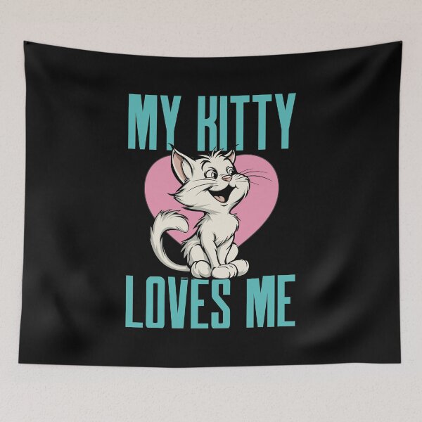 Item preview, My Kitty Loves Me  designed and sold by JayLaTrel.
