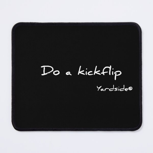 Item preview, Do a kickflip Yardside designed and sold by YardSide.