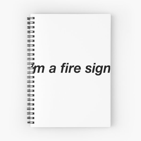 Item preview, I'm a Fire Sign designed and sold by ArtThatGlitters.