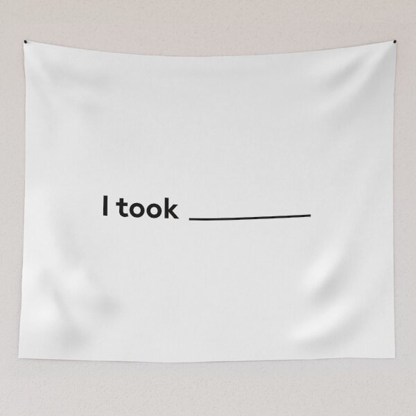 Item preview, I took designed and sold by coolartmerch.