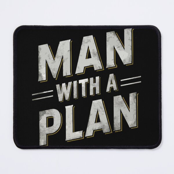Item preview, Man With A Plan Bold Typography designed and sold by Quirky Shirts.