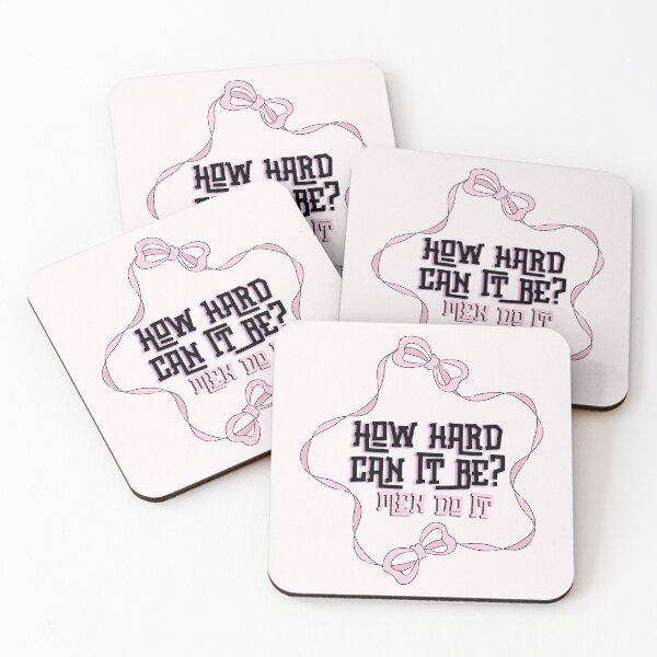 Item preview, Coquette How Hard Can it Be? Men Do it Quote Aesthetic designed and sold by Dazzline Designs.