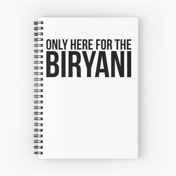 Item preview, Only Here For The Biryani designed and sold by kamrankhan.