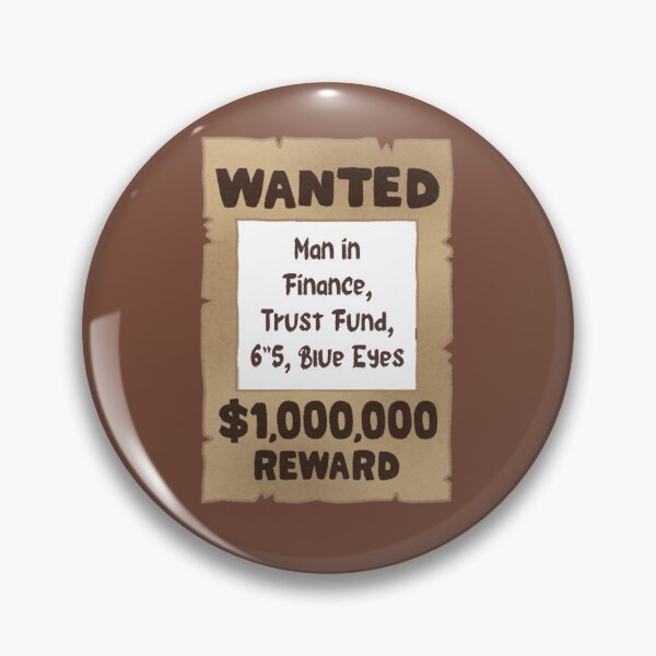 Item preview, Wanted Finance Trust Fund Blue Eyes designed and sold by Pixel-Pub-PH.