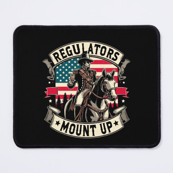 Item preview, Regulators To Mount Up Funny 4th of July Independence day designed and sold by Dressed For Duty.
