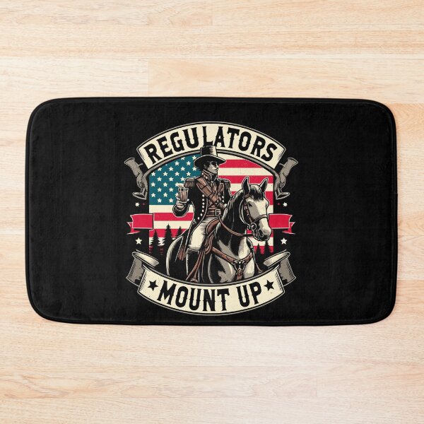 Item preview, Regulators To Mount Up Funny 4th of July Independence day designed and sold by Dressed For  Duty.