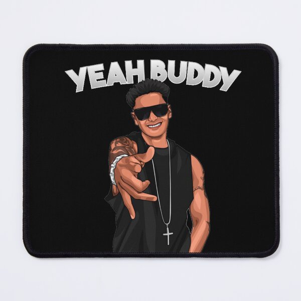 Item preview, Yeah Buddy DJ Pauly D Jersey Shore designed and sold by donna-medoza.
