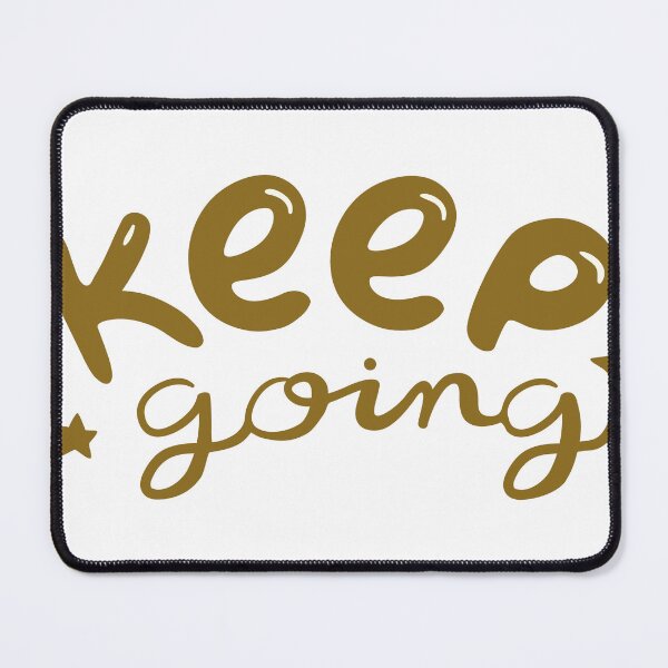 Item preview, Fancy words Titled keep going  designed and sold by Shaabanal.