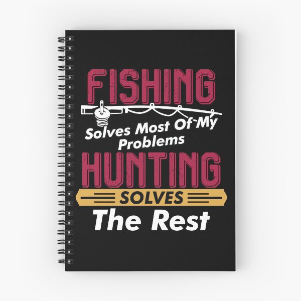 Item preview, Fishing Solves Most Of My Problems Hunting Solves The Rest designed and sold by Merchrise.