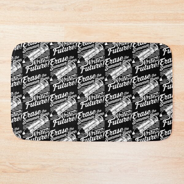 Item preview, Erase the Summer Slump, Write Your Future with Bold White Words designed and sold by SplashTastic.