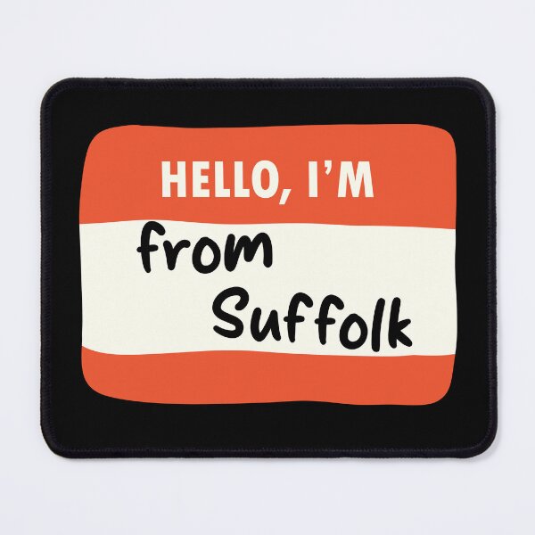 Item preview, Hello I'm From Suffolk designed and sold by orlumbuspirate.