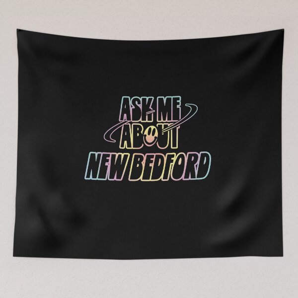 Item preview,  Ask Me About New Bedford designed and sold by orlumbuspirate.