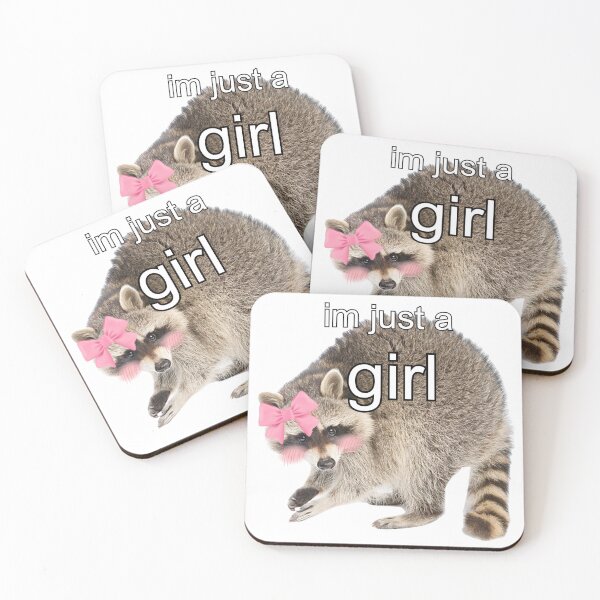 Item preview, im just a girl raccoon meme designed and sold by SillyLittleSnek.