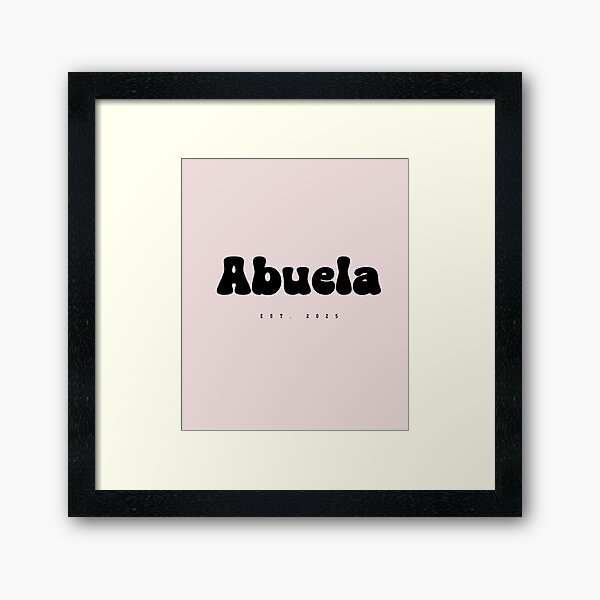 Vista previa del artículo con la obra «Abuela - Est. 2025 - Spanish », diseñado y vendido por AldeaPod.