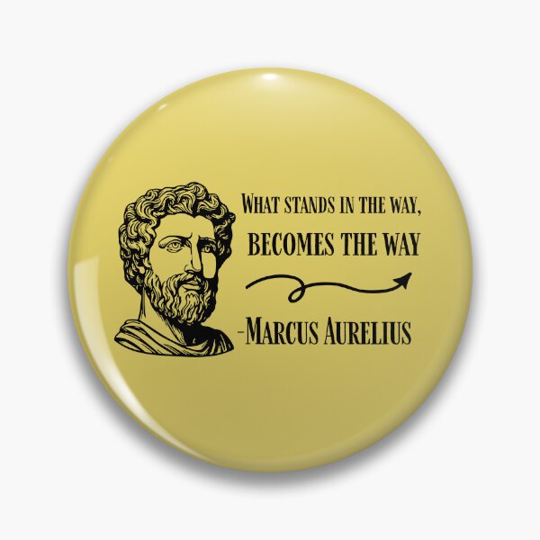 Item preview, What stands in the way, becomes the way -Marcus Aurelius designed and sold by Cleanthes.