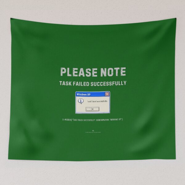 Item preview, IT Memes - XP Task failed successfully designed and sold by S9View.