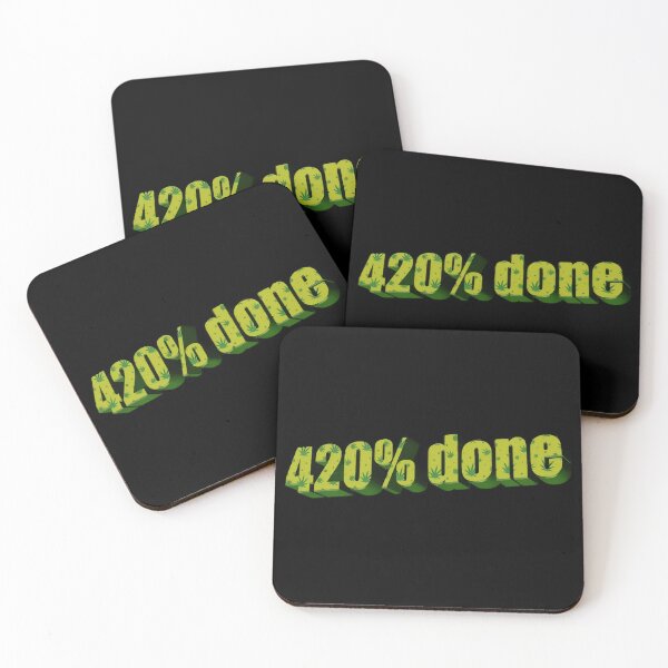 Item preview, 420% Done designed and sold by Trenton Davis Designs.