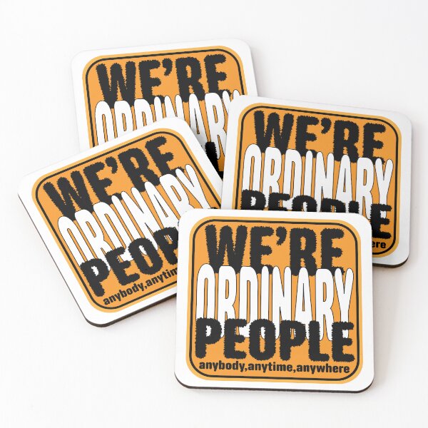 Item preview, WE'RE ORDINARY PEOPLE~~!!!!!(LOVE PEOPLE) designed and sold by Pronoian-Space.