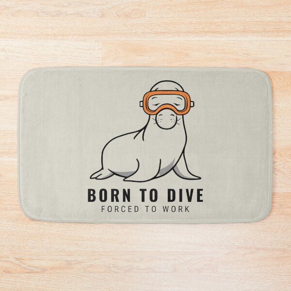Item preview, Born to Dive Elephant Seal designed and sold by Anniko Art Studio.
