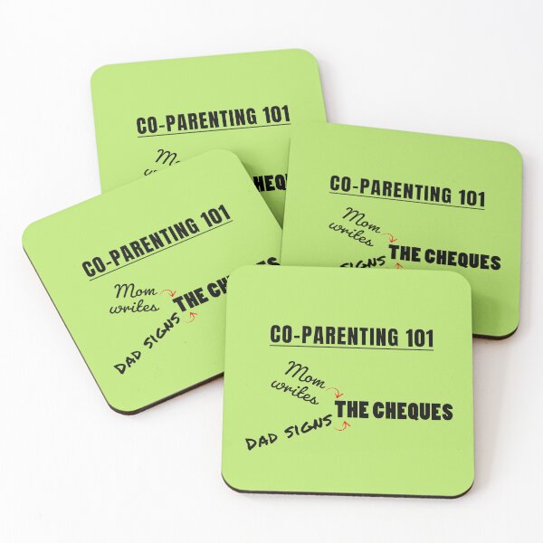 Item preview, (BF) Co-Parenting 101 - Mom writes, Dad signs: The cheques. designed and sold by greatvibes4u.