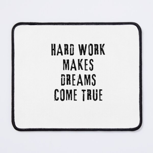 Item preview, hard work makes dreams come true designed and sold by AzulStore1.