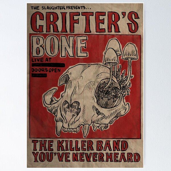 Item preview, Grifter's Bone band poster designed and sold by OlivePear.