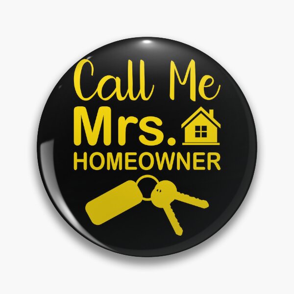 Item preview, Call Me Mrs Homeowner - in yellow designed and sold by EmeraldeaArt.