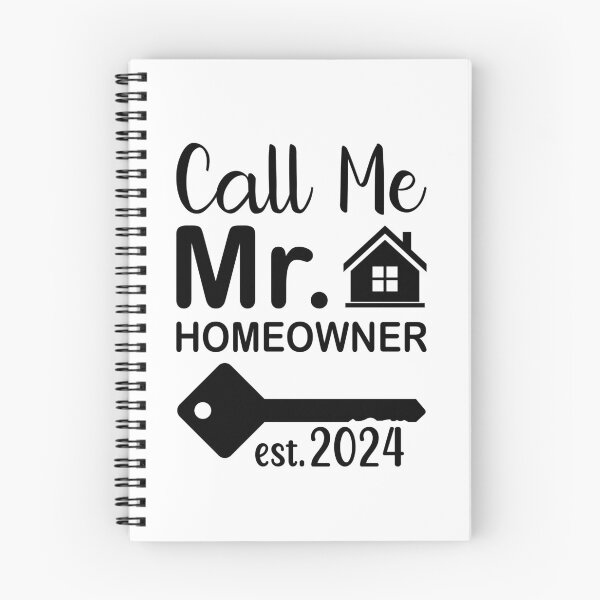 Item preview, Call Me Mr Homeowner 2024 designed and sold by EmeraldeaArt.