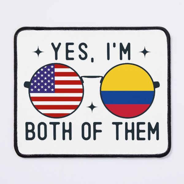 Item preview, Yes I'm Both Of Them American Colombian designed and sold by OX-tright.