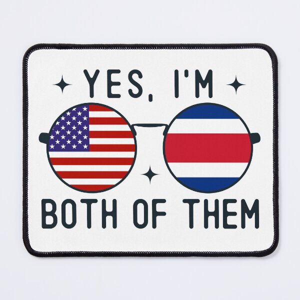 Item preview, Yes I'm Both Of Them American Costa Rican designed and sold by OX-tright.