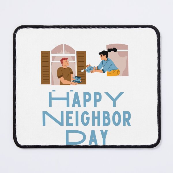 Item preview, National Neighbor Day designed and sold by Simo0455.
