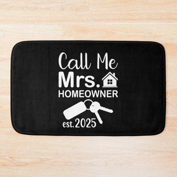 Item preview, Call Me Mrs Homeowner 2025 - in white designed and sold by EmeraldeaArt.