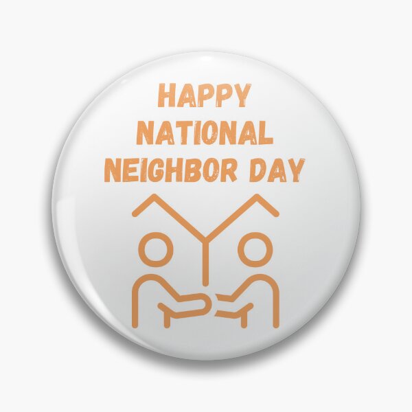 Item preview, Happy National Neighbor Day designed and sold by Simo0455.