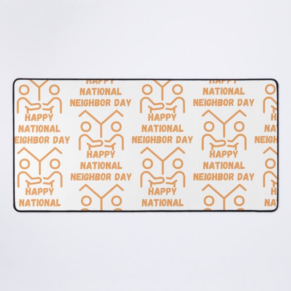 Item preview, Happy National Neighbor Day designed and sold by Simo0455.