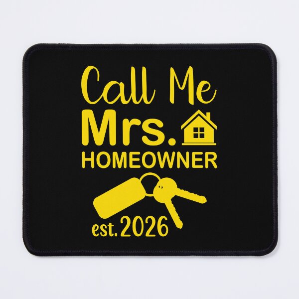 Item preview, Call Me Mrs Homeowner 2026 - in yellow designed and sold by EmeraldeaArt.
