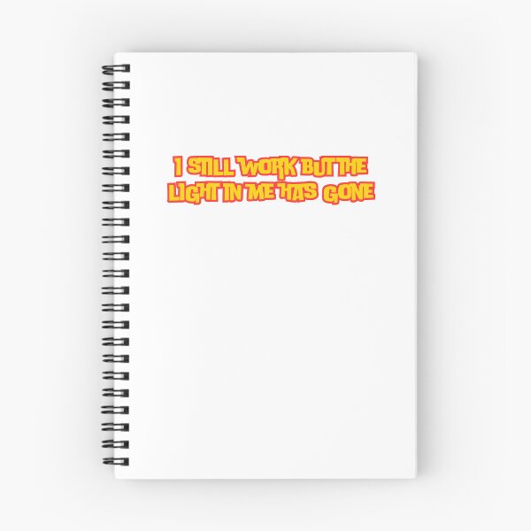 Item preview, i still work but the light in me has gone designed and sold by rawaart1.