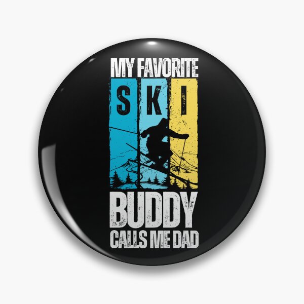 Item preview, Dad Skiing-My Favorite Ski Buddy calls me Dad designed and sold by OnTheTrend.