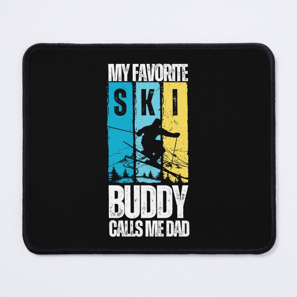 Item preview, Dad Skiing-My Favorite Ski Buddy calls me Dad designed and sold by OnTheTrend.