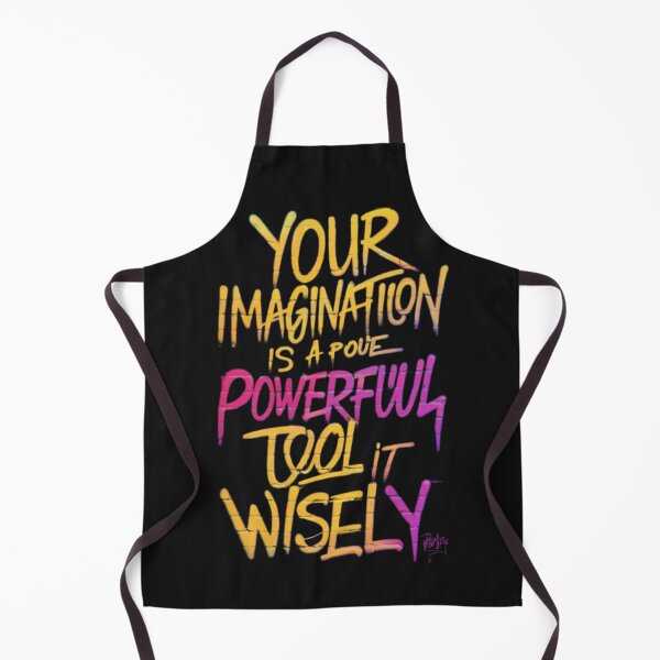 Item preview, your imagination is a powerful tool it wisely designed and sold by SztylishDesigns.