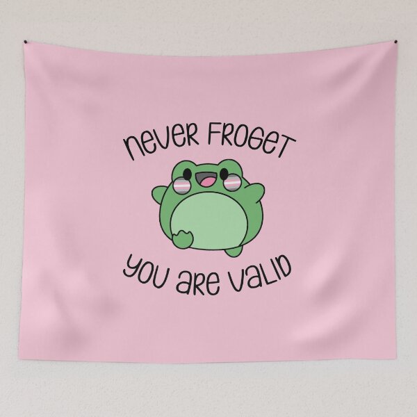 Item preview, Never Froget You Are Valid Demigirl Pride designed and sold by everything4eva.